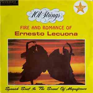 101 Strings - Fire And Romance Of Ernesto Lecuona download free