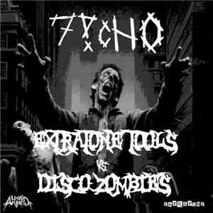 7!cHO - Extratone Tools VS Disco Zombies download mp3 flac