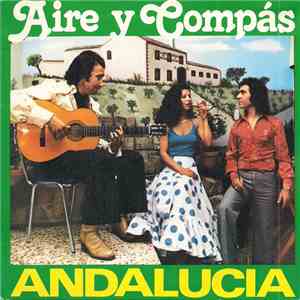 Aire Y Compás - Andalucia / Gloria download free