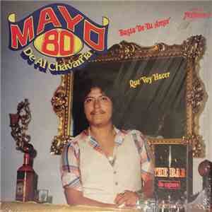 Al Chavarria - Mayo 80 de Al Chavarria download free