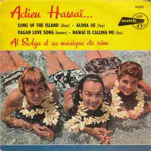 Al Solga - Adieu Hawai... download free