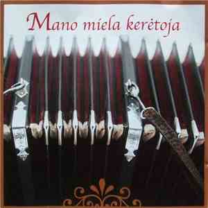 Albinas Batavičius - Mano Miela Kerėtoja download mp3 flac
