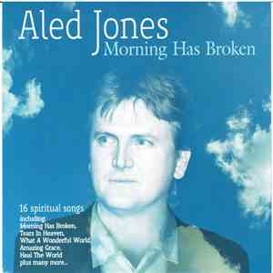 Aled Jones - Morning Has Broken download free