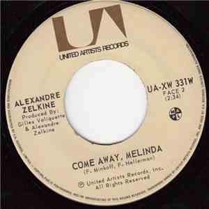 Alexandre Zelkine - Sac-En-Papier/Come Away, Melinda download free