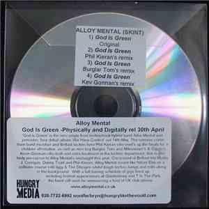 Alloy Mental - God Is Green download free