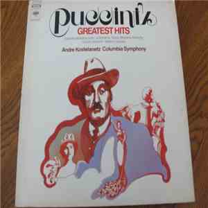André Kostelanetz And Columbia Symphony - Puccini's Greatest Hits download free