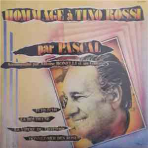 André Pascal - Hommage à Tino Rossi download free