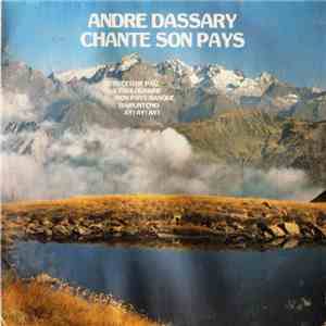 Andre Dassary - Chante Son Pays download free