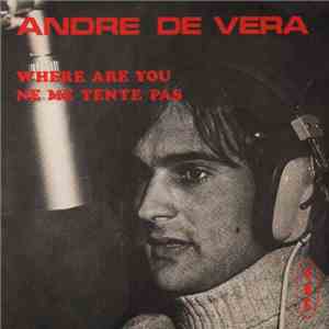Andre De Vera - Where Are You download mp3 flac