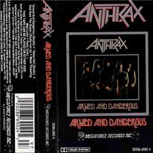 Anthrax - Armed And Dangerous download free