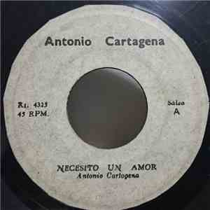 Antonio Cartagena / Alex Bueno y Su Orquesta - Necesito Un Amor / Jardin Prohibido download free