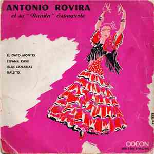 Antonio Rovira Et Sa "Banda" Espagnole - El Gato Montes / España Cani / Islas Canarias / Gallito download free