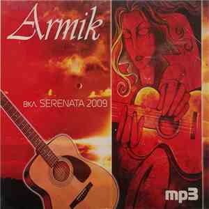 Armik - Armik вкл. Serenata 2009 MP3 download free