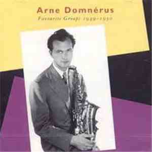 Arne Domnérus - Favourite Groups 1949-1950 download free