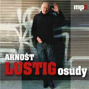 Arnošt Lustig - Osudy download mp3 flac