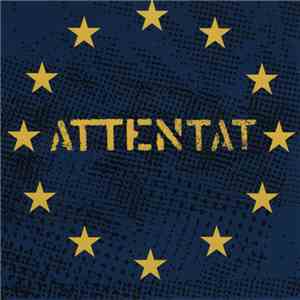 Attentat  - Tvärs Över Tiden download mp3 flac