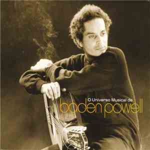 Baden Powell - O Universo Musical De Baden Powell download free