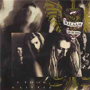 Balaam And The Angel - I Took A Little download mp3 flac