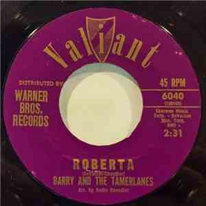 Barry And The Tamerlanes - Roberta / Butterfly download free