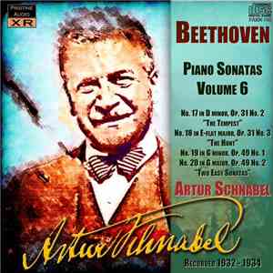 Beethoven, Artur Schnabel - Piano Sonatas Volume 6 download mp3 flac