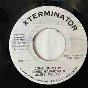 Beres Hammond, Josey Wales - Come On Baby download free