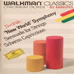 Berlin Philharmonic Orchestra, English Chamber Orchestra, Bavarian Radio Symphony Orchestra, Rafael Kubelik - Dvorák : Symphony No. 9 In E Minor, Serenade For Strings, Scherzo Capriccioso download mp3 flac