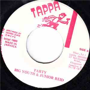 Big Youth & Junior Reid - Party download free