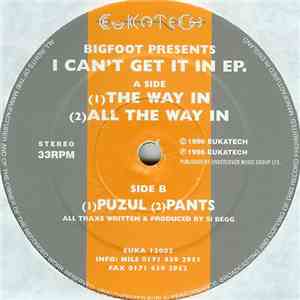 Bigfoot - I Can't Get It In EP download mp3 flac