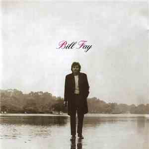 Bill Fay - Bill Fay download free