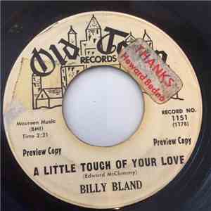 Billy Bland - A Little Touch Of Your Love / Little Boy Blue download free