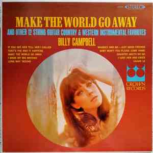 Billy Campbell - Make the World Go Away & Other 12 String C&W Instrumental Favorites download mp3 flac