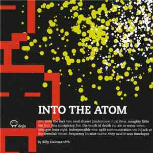 Billy Dalessandro - Into The Atom download mp3 flac