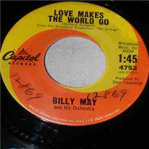 Billy May And His Orchestra - Love Makes The World Go download mp3 flac