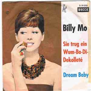 Billy Mo - Sie Trug Ein Wum-Ba-Di-Decolleté / Dream Baby download mp3 flac