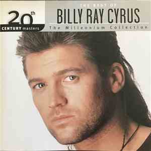 Billy Ray Cyrus - The Best Of Billy Ray Cyrus download mp3 flac