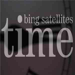 Bing Satellites - Time download mp3 flac
