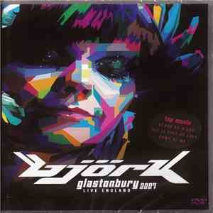Björk - Glastonbury 2007 Live England download mp3 flac
