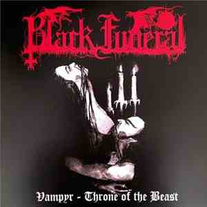 Black Funeral - Vampyr - Throne Of The Beast download free