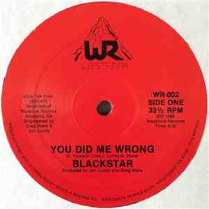 Blackstar  - You Did Me Wrong / Tell Ya Mama download mp3 flac