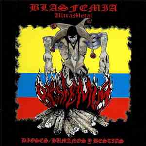 Blasfemia  - Dioses/Humanos y Bestias download free