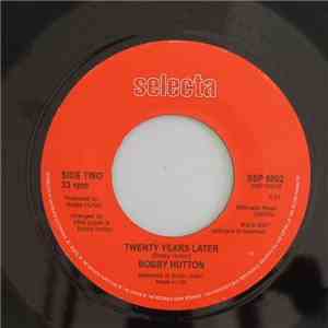 Bobby Hutton - Twenty Years Later download free