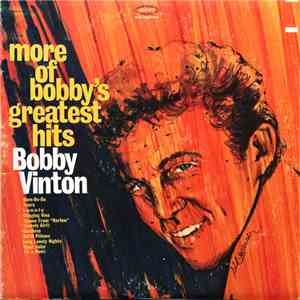 Bobby Vinton - More Of Bobby's Greatest Hits download mp3 flac