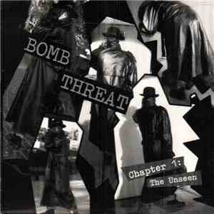 Bomb Threat  - Chapter 1: The Unseen download free