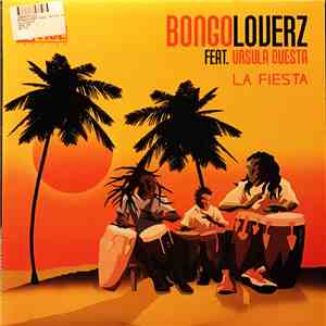 Bongoloverz Feat. Ursula Cuesta - La Fiesta download mp3 flac