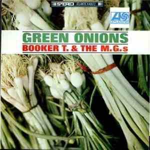 Booker T. & The MG's - Green Onions download free