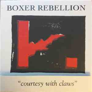 Boxer Rebellion - Courtesy With Claws download mp3 flac