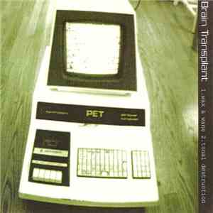 Brain Transplant / Panicsville - Brain Transplant / Action Without Consequence EP download mp3 flac