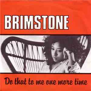 Brimstone  - Do That To Me One More Time download mp3 flac