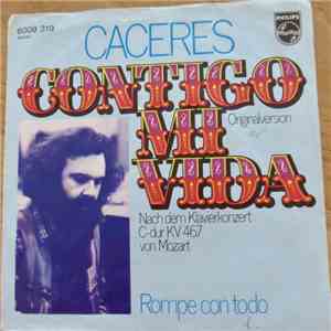 Cacérès - Contigo Mi Vida / Rompe Con Todo download free