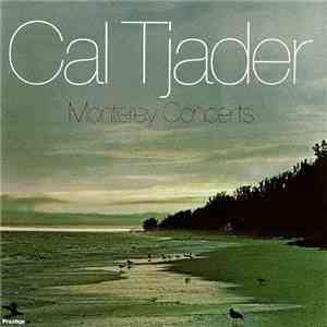 Cal Tjader - Monterey Concerts download mp3 flac